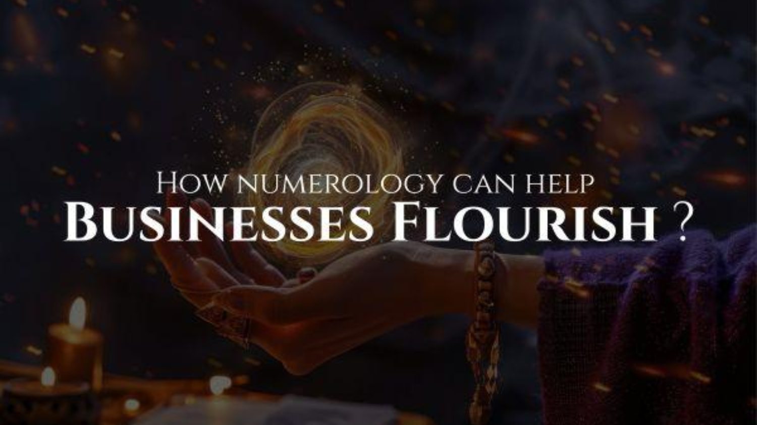 How Numerology Can Help Businesses Flourish